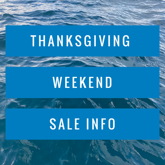 Thanksgiving Weekend 2020 - SALE Info