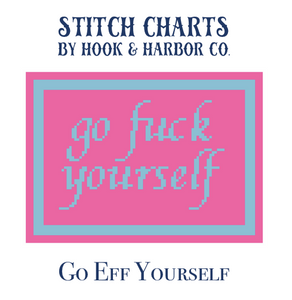 Go Eff Yourself Stitch Chart