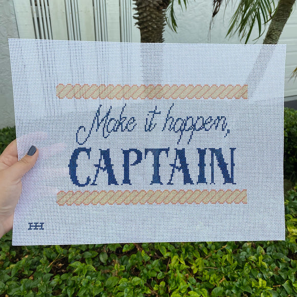 Make it Happen, Captain Needlepoint Canvas
